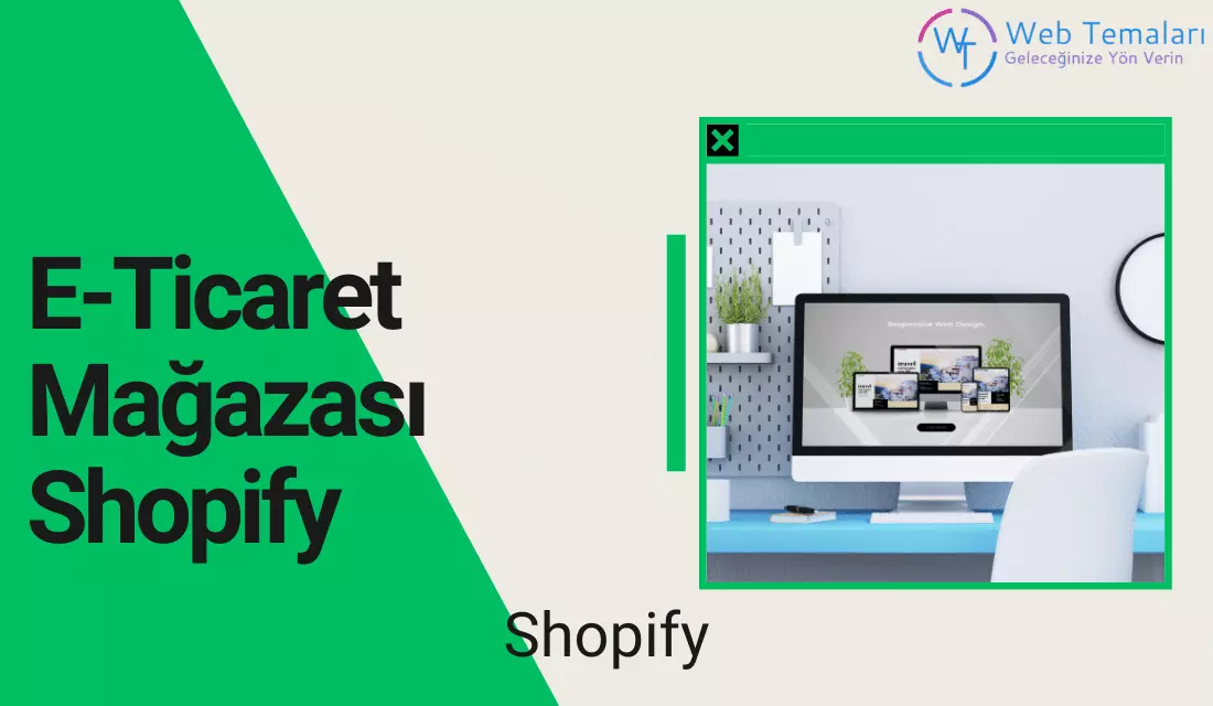 E-Ticaret Mağazası Shopify