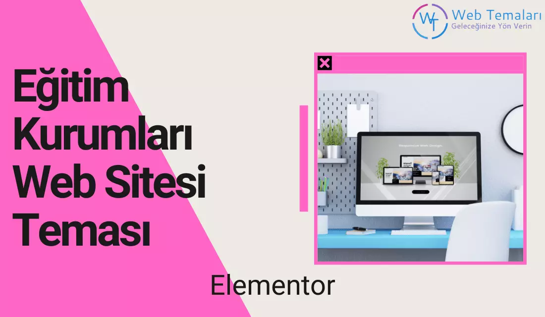 Eğitim Kurumları Web Sitesi Teması WordPress