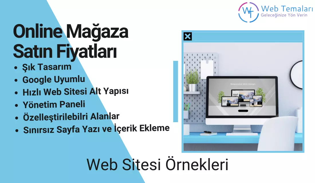 Online Mağaza Satın Fiyatları