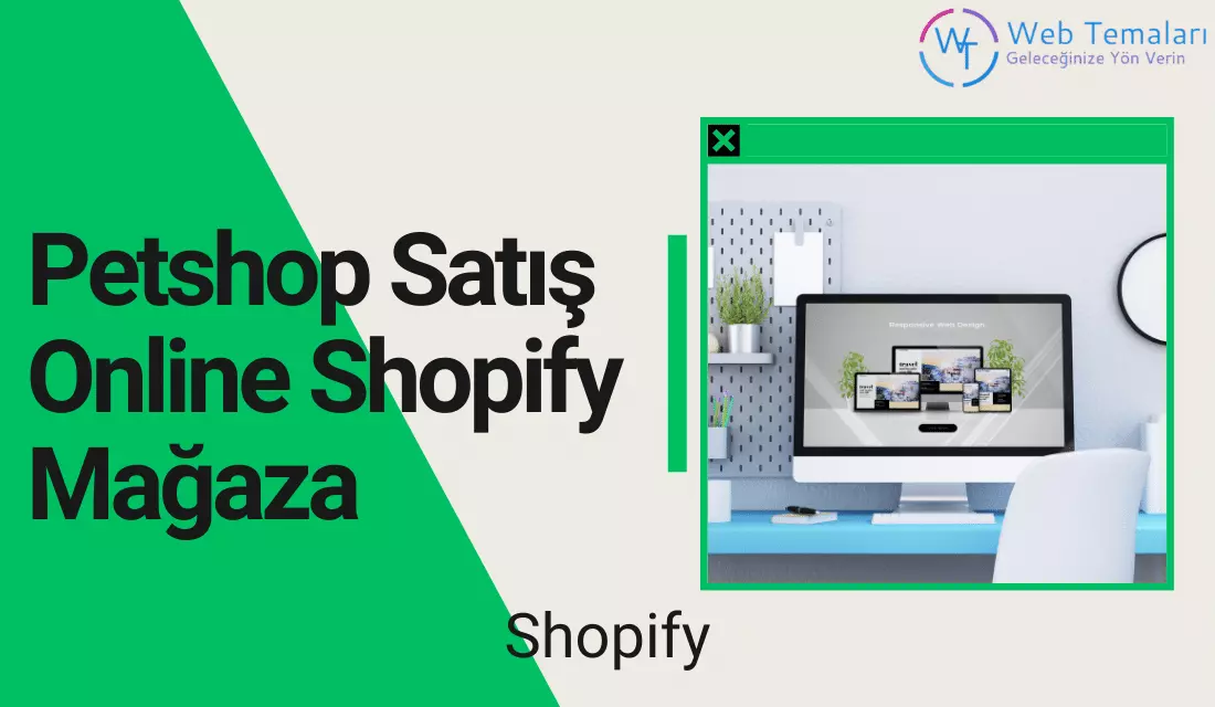 Petshop Satış Online Shopify Mağaza Teması