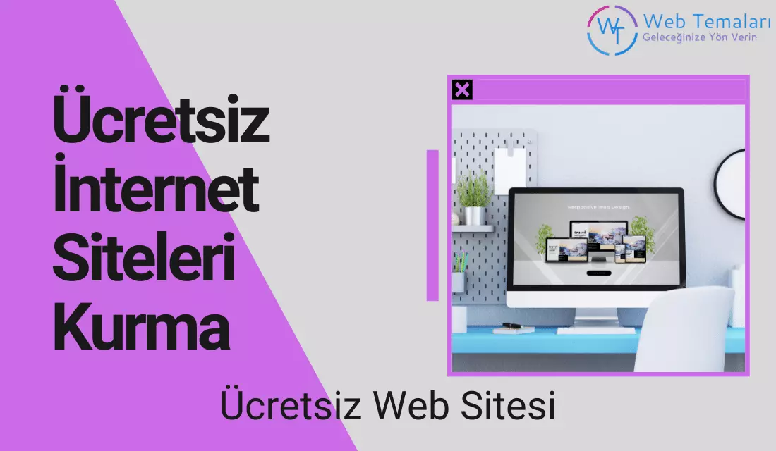 Ücretsiz İnternet Siteleri Kurma