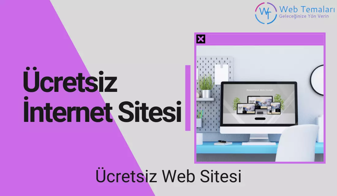 Ücretsiz İnternet Sitesi