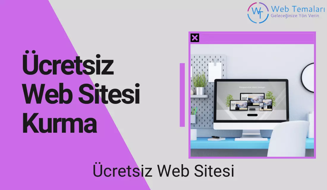 Ücretsiz Web Sitesi Kurma