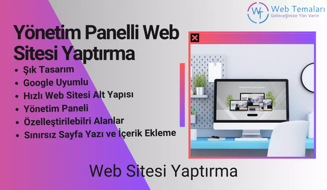 Yönetim Panelli Web Sitesi Yaptırma